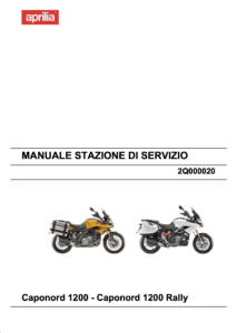 Aprilia Caponord 1200 / Travel Pack / Rally Service Manual
