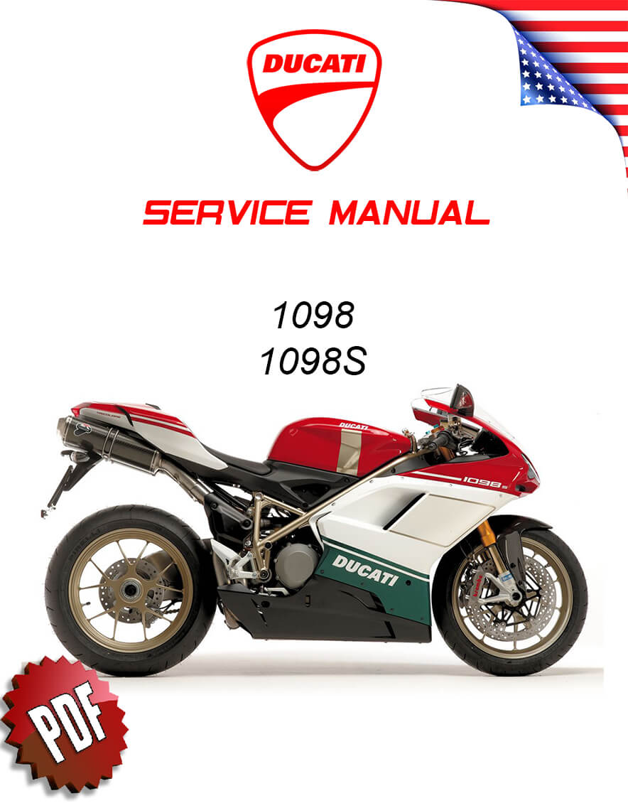 Ducati 1098/S Repair Manual models 2007 to 2009