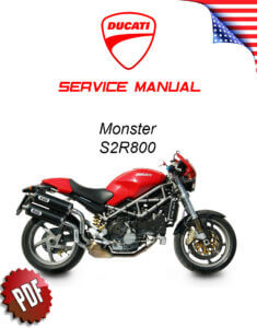 Ducati Monster S2R 800 Repair Manual (2005-07)