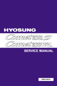 Hyosung Comet 650S 650R Service Manual (2004-08)
