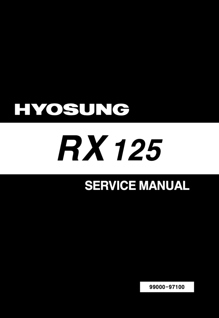 Hyosung RX125 Service Manual (1998-2009)