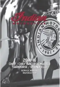 Indian Motorcycle (Full Size) Repair Manual (2014-16)