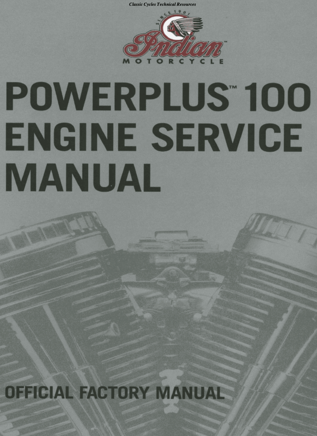 Indian Gilroy Powerplus 100 Engine Factory Manual models 2002-2003 Repair Manual original motorcycle manufacturer's PDF repair manual download