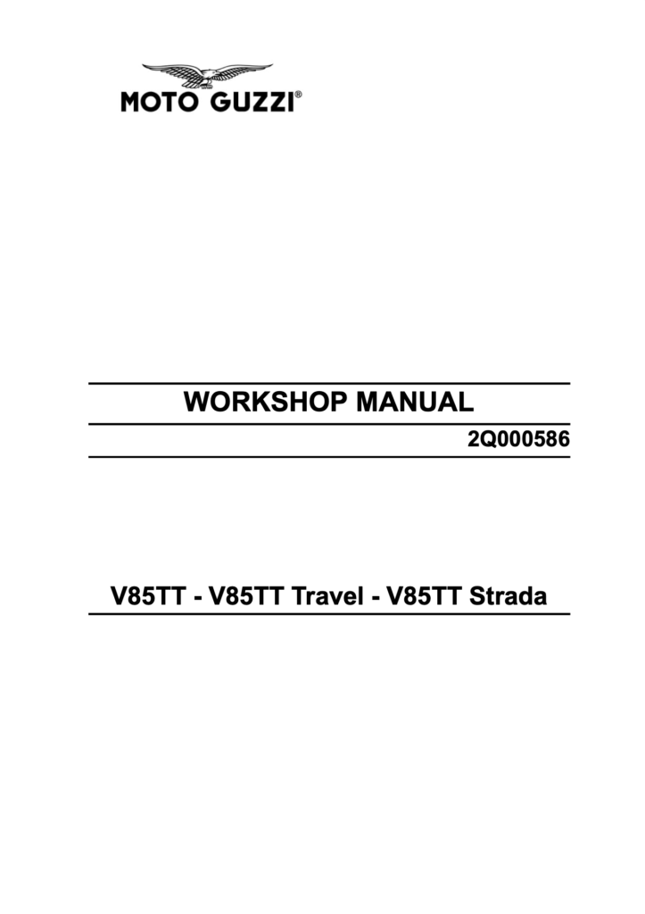 Moto Guzzi V85 TT / Travel / Strada Service Manual (2024)