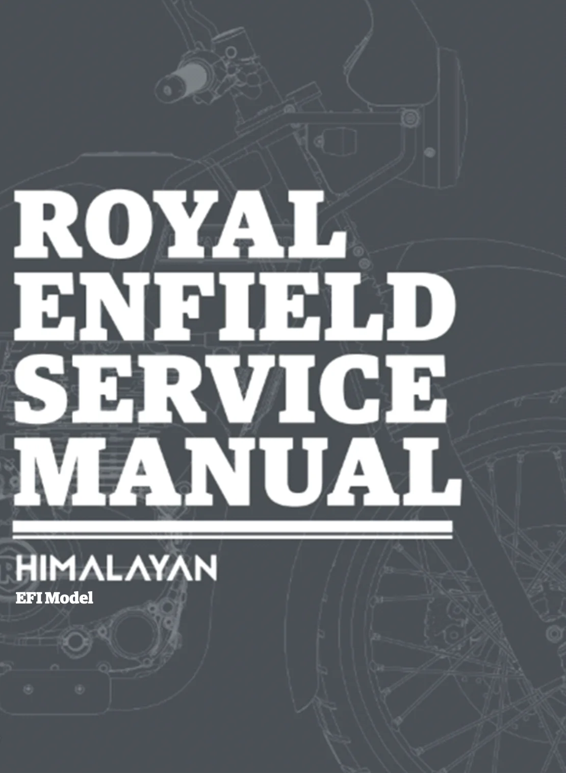 Royal Enfield Himalayan EFI model 2017 and later original motorcycle manufacturer's PDF repair manual download