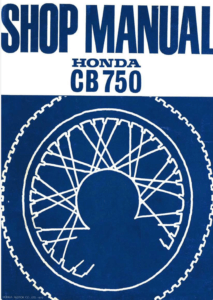 Honda CB750 SOHC Repair Manual (1969-78)