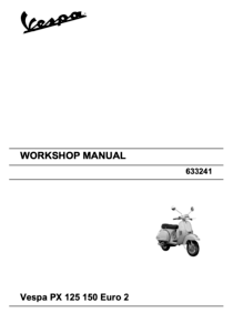 Piaggio Vespa PX 125 & PX 150 Euro 2 Service Manual