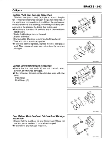 Kawasaki Ninja ZX-6R Service Manual (2009) Sample Preview: Brake caliper fluid-seal and dust-seal inspection procedures