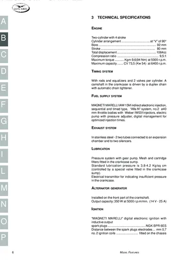 Moto Guzzi California EV / Special / Special Sport / Jackal / Stone Service Manual (1997-2002) Sample Preview: Factory 1064 cc V-twin specifications with 9.5:1 compression, 73.5 CV output, 94 Nm torque and Magneti Marelli IAW 15M injection