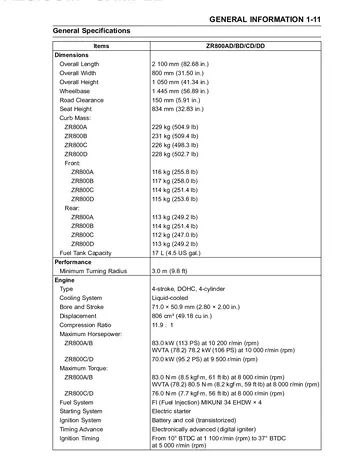 Kawasaki Z800 / Z800 ABS Service Manual (2013) Sample Preview: General Specifications: 806 cc Engine and Model Data