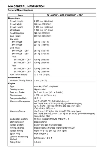 Kawasaki Ninja ZX-14 / ZZR1400 Service Manual (2008–2011) Sample Preview: General Specifications: 1,352 cc Engine and Model Data