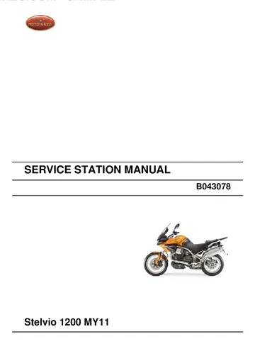 Moto Guzzi Stelvio 1200 MY11 Service Manual (2011) Sample Preview: Moto Guzzi Stelvio 1200 MY11 Service Station Manual B043078 original cover